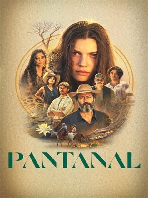 pantanal assistir|Pantanal